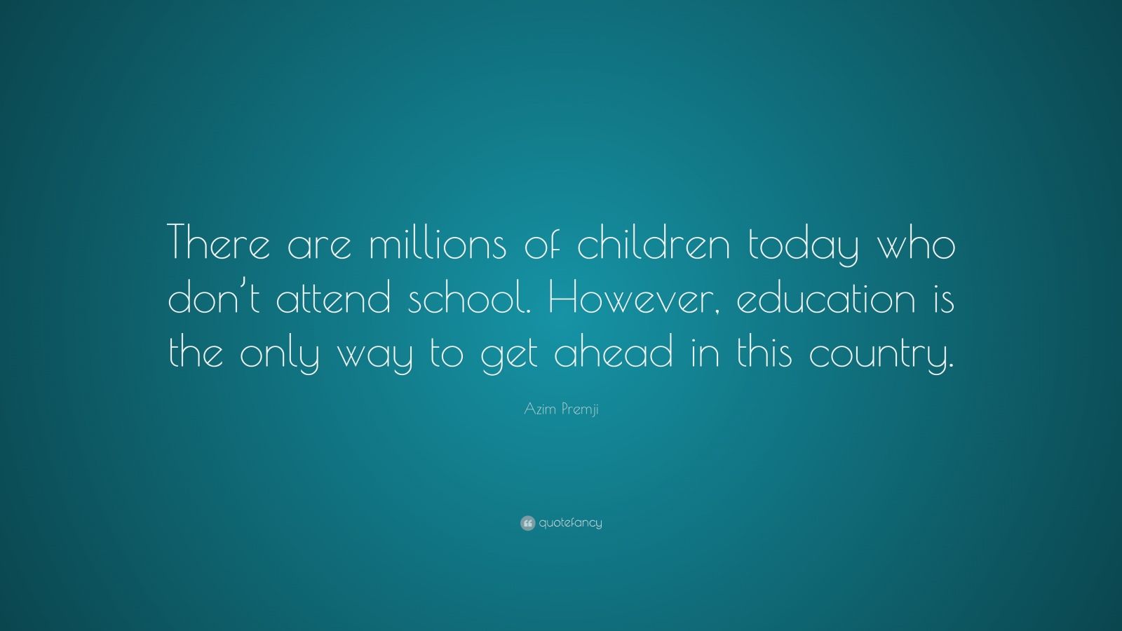 azim premji quote: 