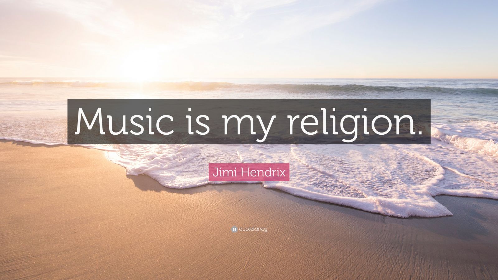 Jimi Hendrix Quote Music Is My Religion Wallpapers Quotefancy