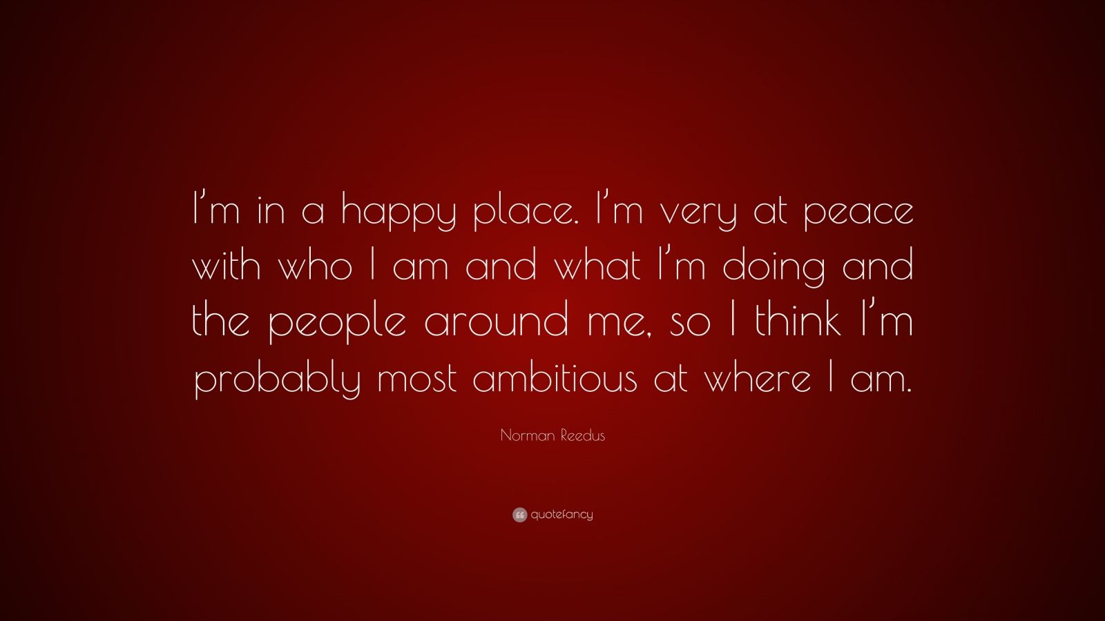 Norman Reedus Quote: “I’m in a happy place. I’m very at peace with who ...