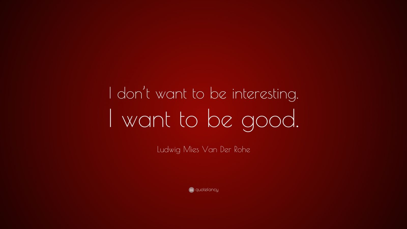 I want interesting. чем заменить because. Love quotes. I want it all i want it now. Want to be with you картинки.