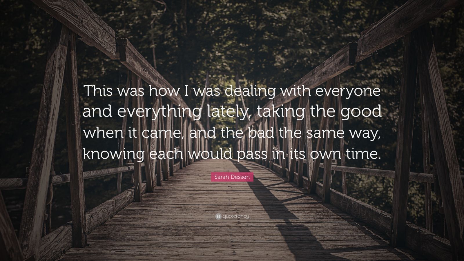 Sarah Dessen Quote: “This was how I was dealing with everyone and ...