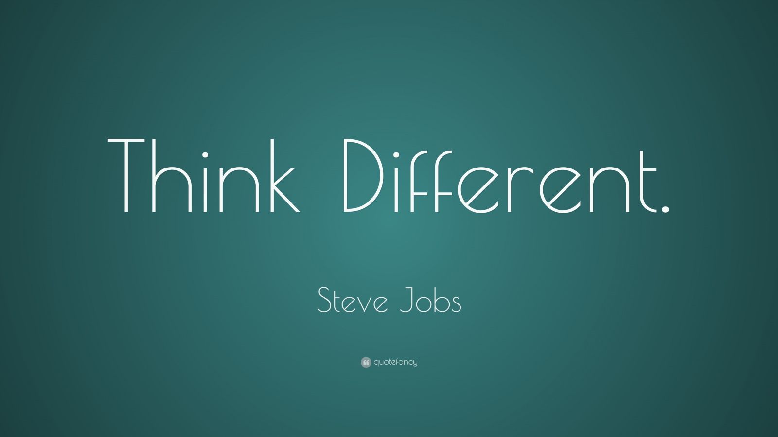 Steve Jobs Quote: “Think Different.” (21 wallpapers) - Quotefancy