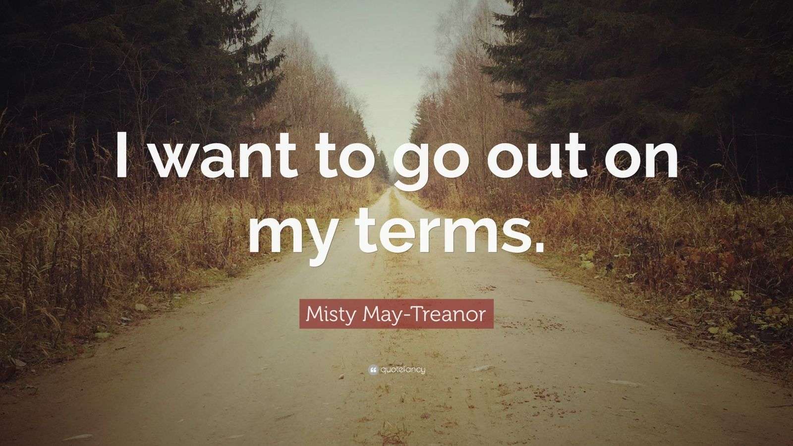 Top 25 Misty May-Treanor Quotes | 2021 Edition | Free Images - QuoteFancy
