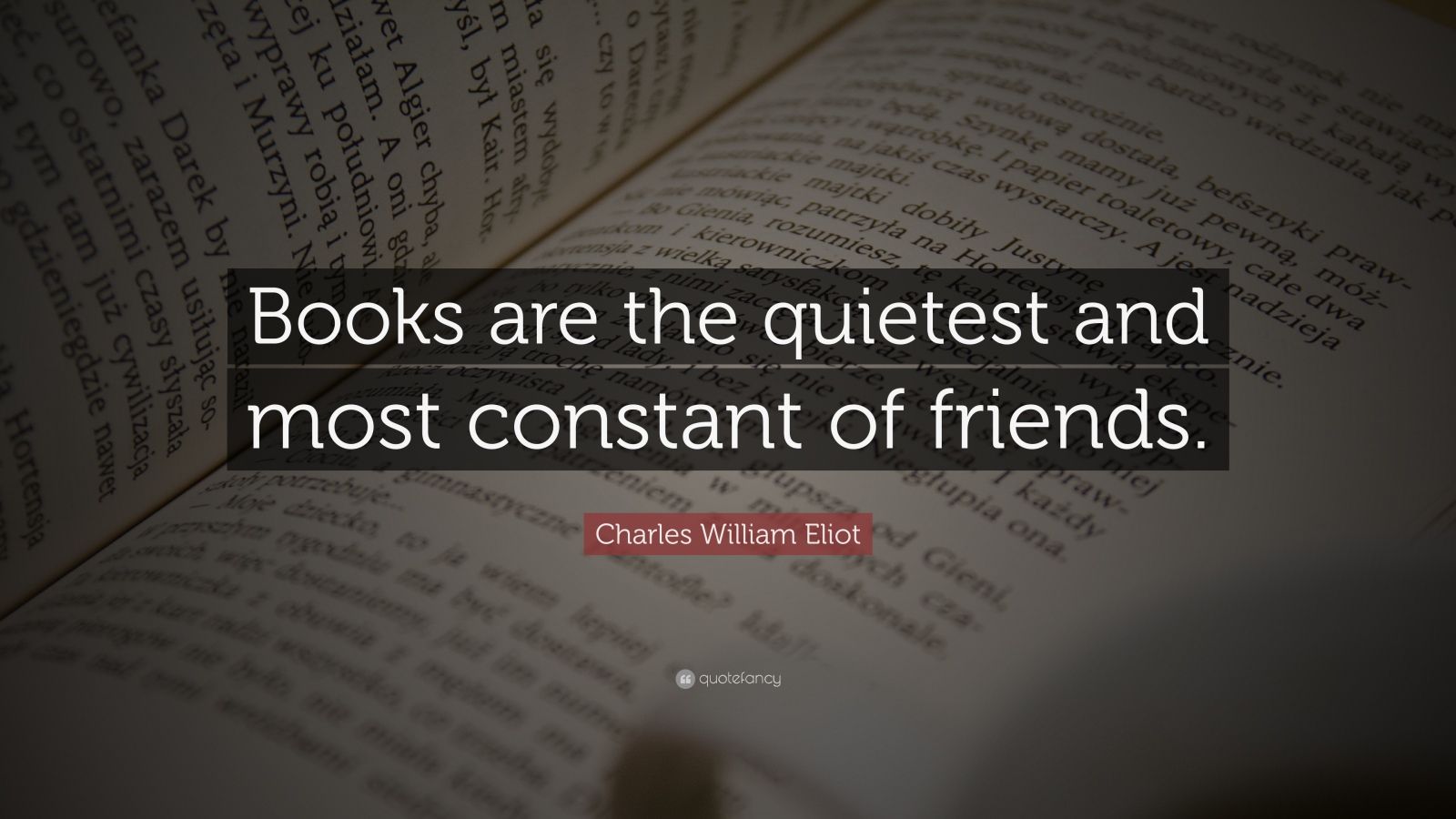 Top 20 Charles William Eliot Quotes | 2021 Edition | Free Images ...