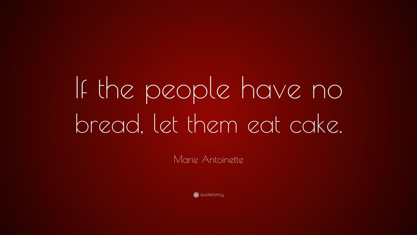 Top 20 Marie Antoinette Quotes (2025 Update) - QuoteFancy