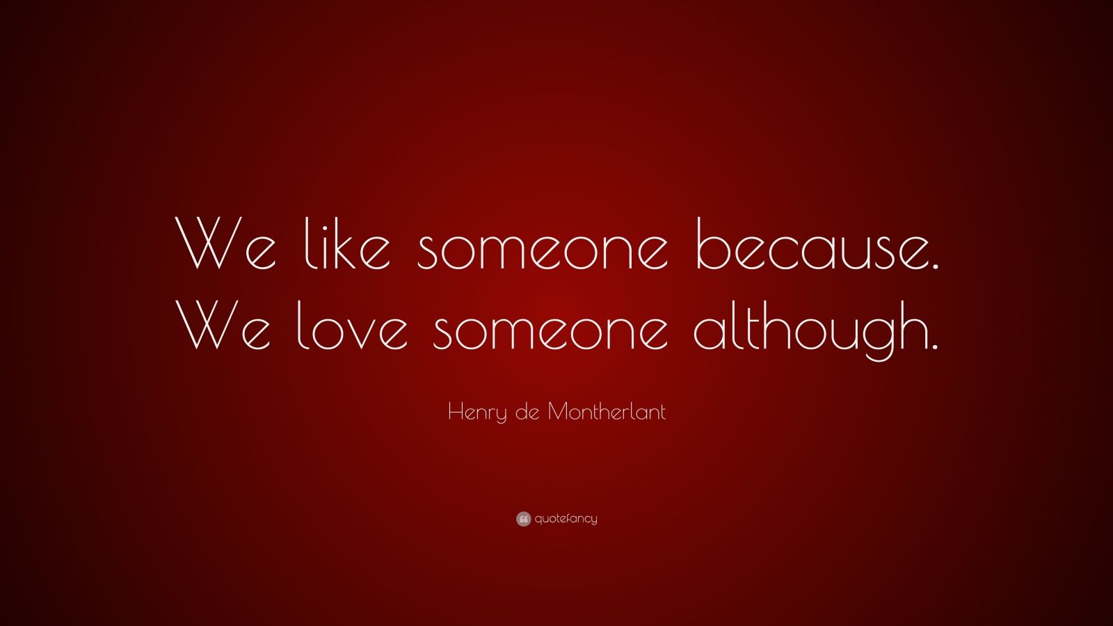 Top 20 Henry de Montherlant Quotes (2024 Update) - QuoteFancy