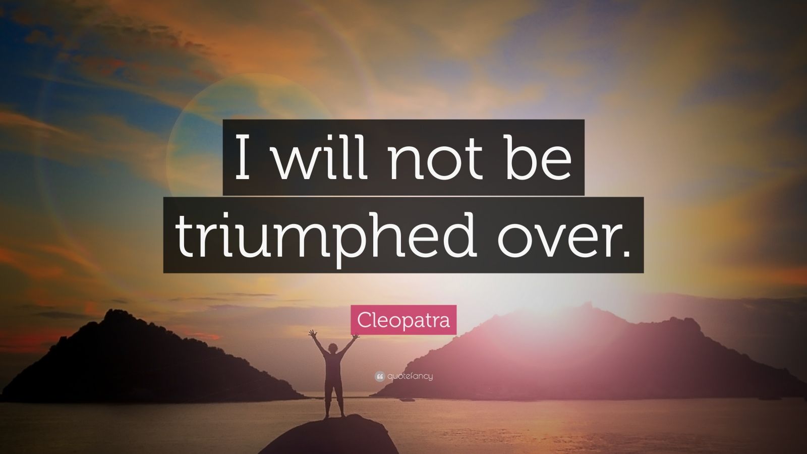 Cleopatra Quotes (8 wallpapers) - Quotefancy