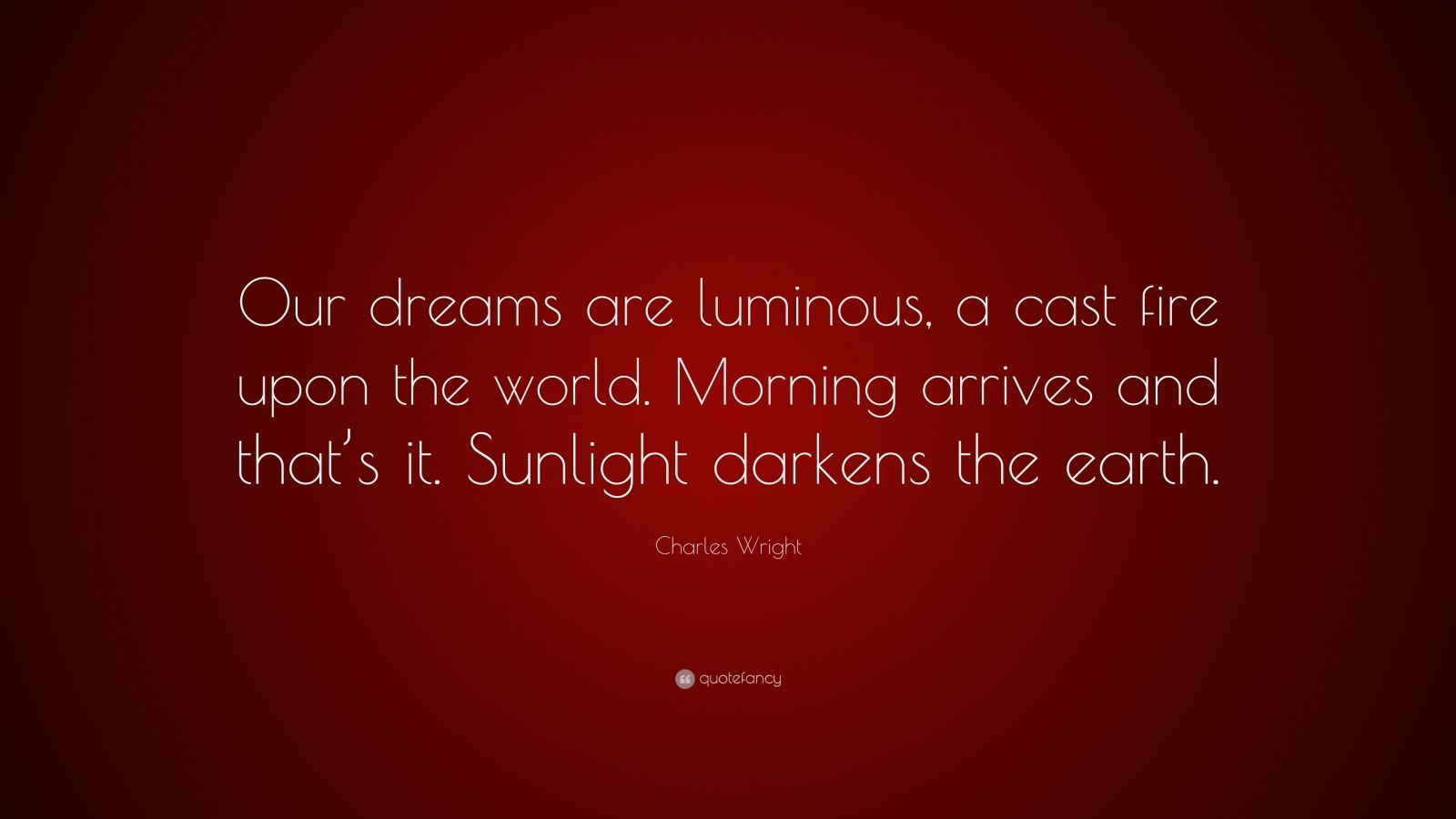 Top 10 Charles Wright Quotes (2023 Update) QuoteFancy