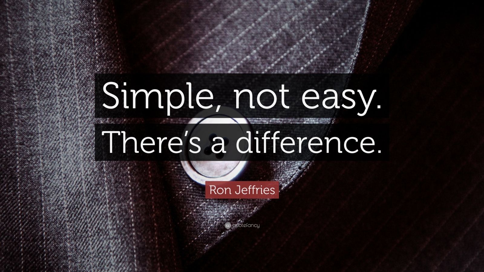 Ron Jeffries Quotes 9 Wallpapers Quotefancy