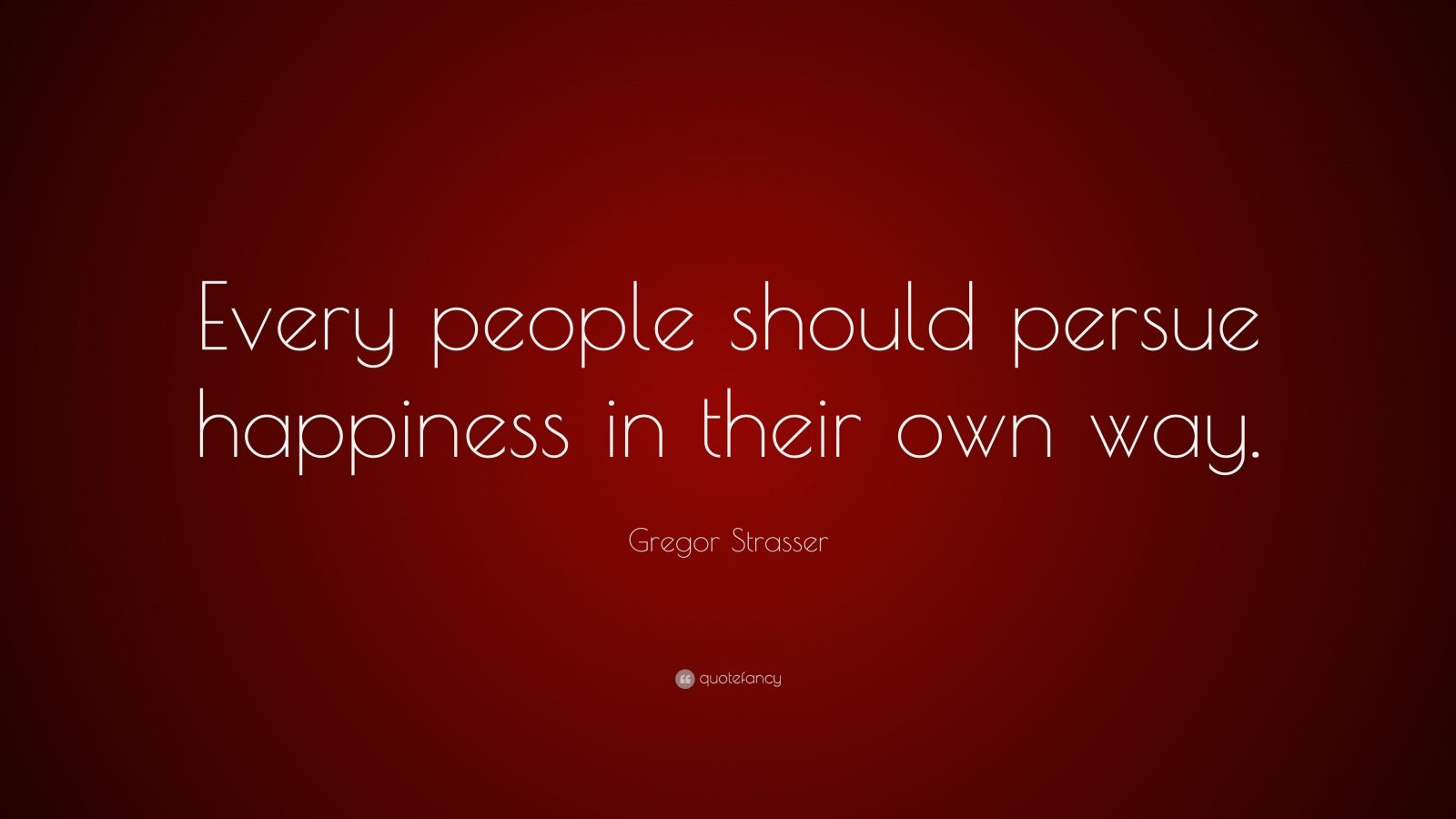 Top Gregor Strasser Quotes Of All Time Update Quotefancy