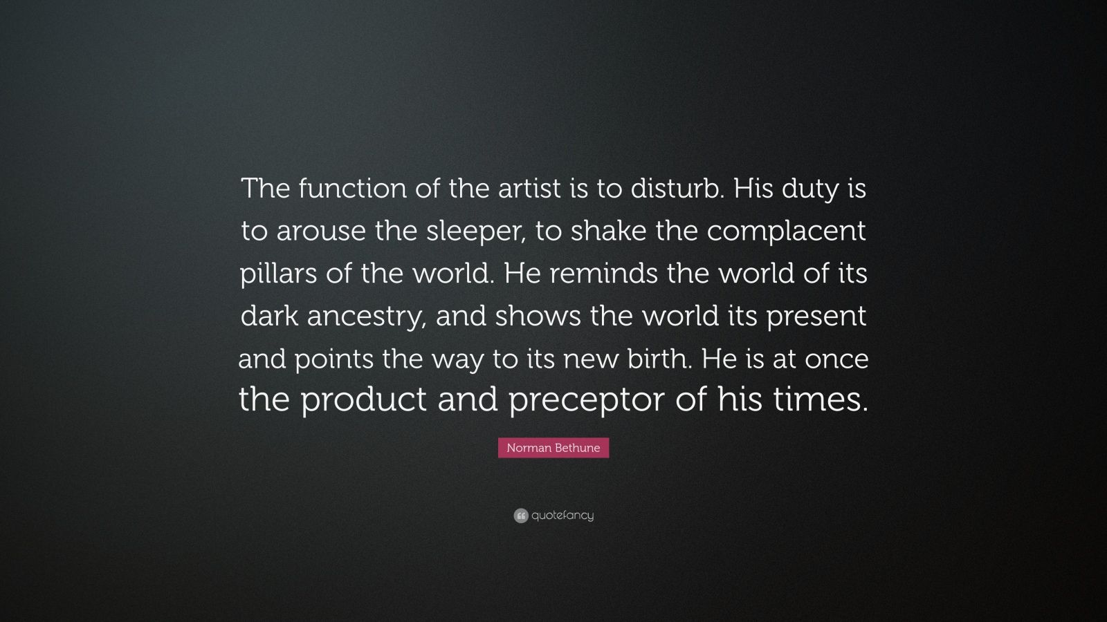 Top 2 Norman Bethune Quotes of All Time (2021 Update) Quotefancy