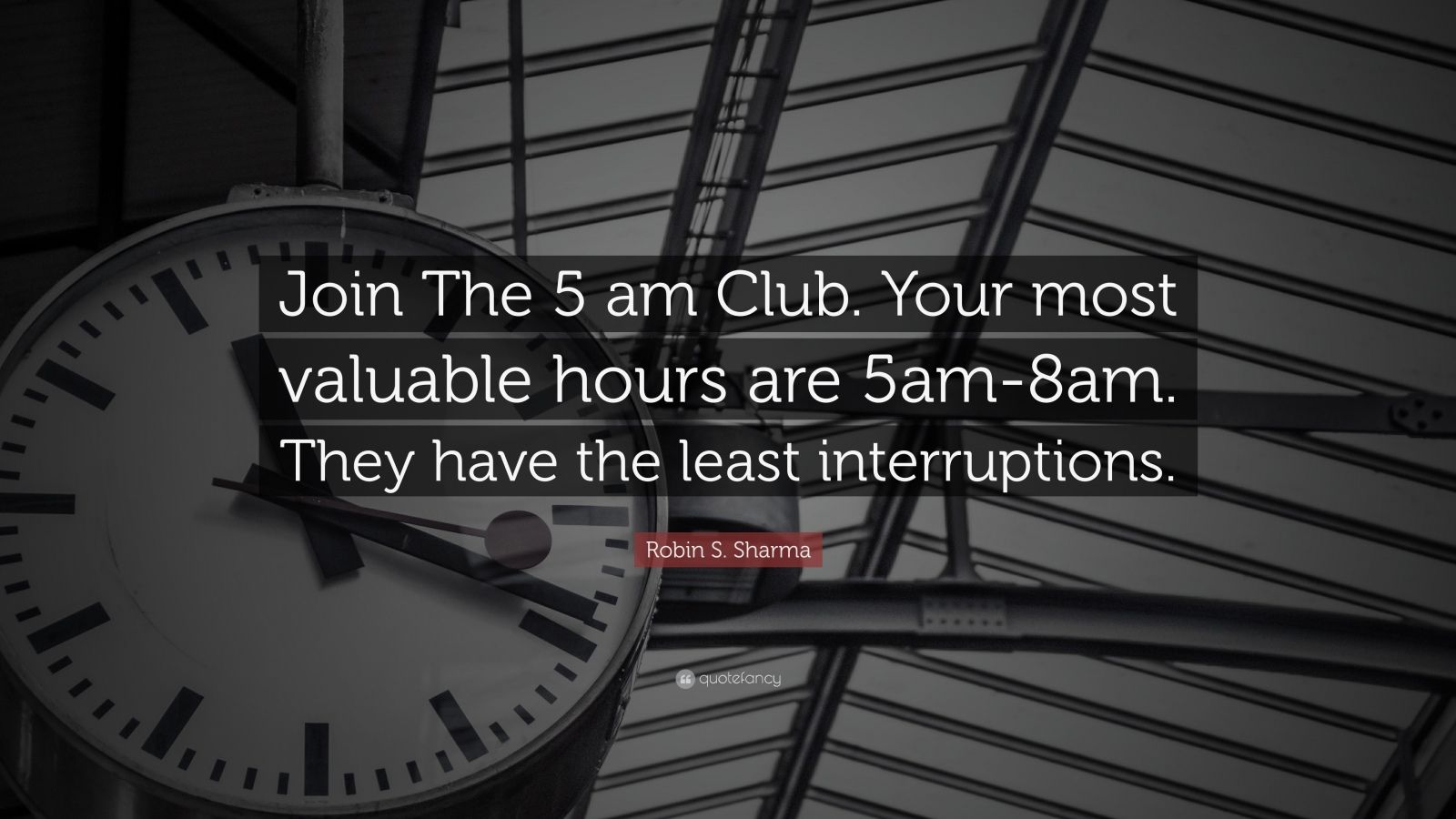 robin-s-sharma-quote-join-the-5-am-club-your-most-valuable-hours