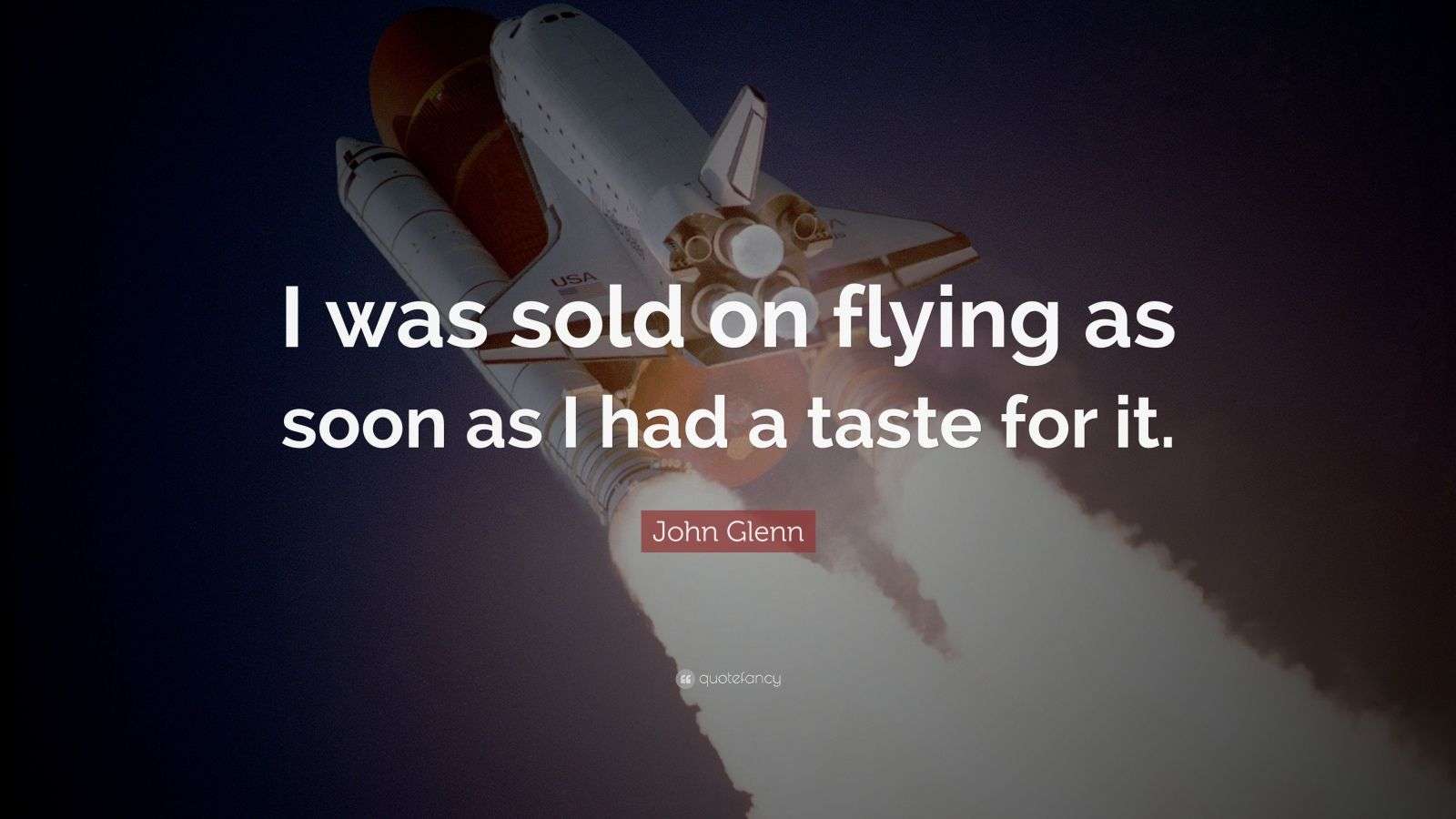 john glenn quote - Ilustrasi 3