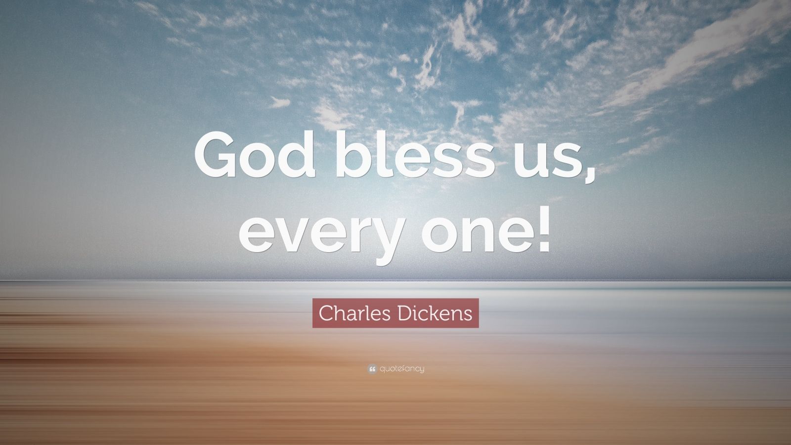 god bless us one and all quote