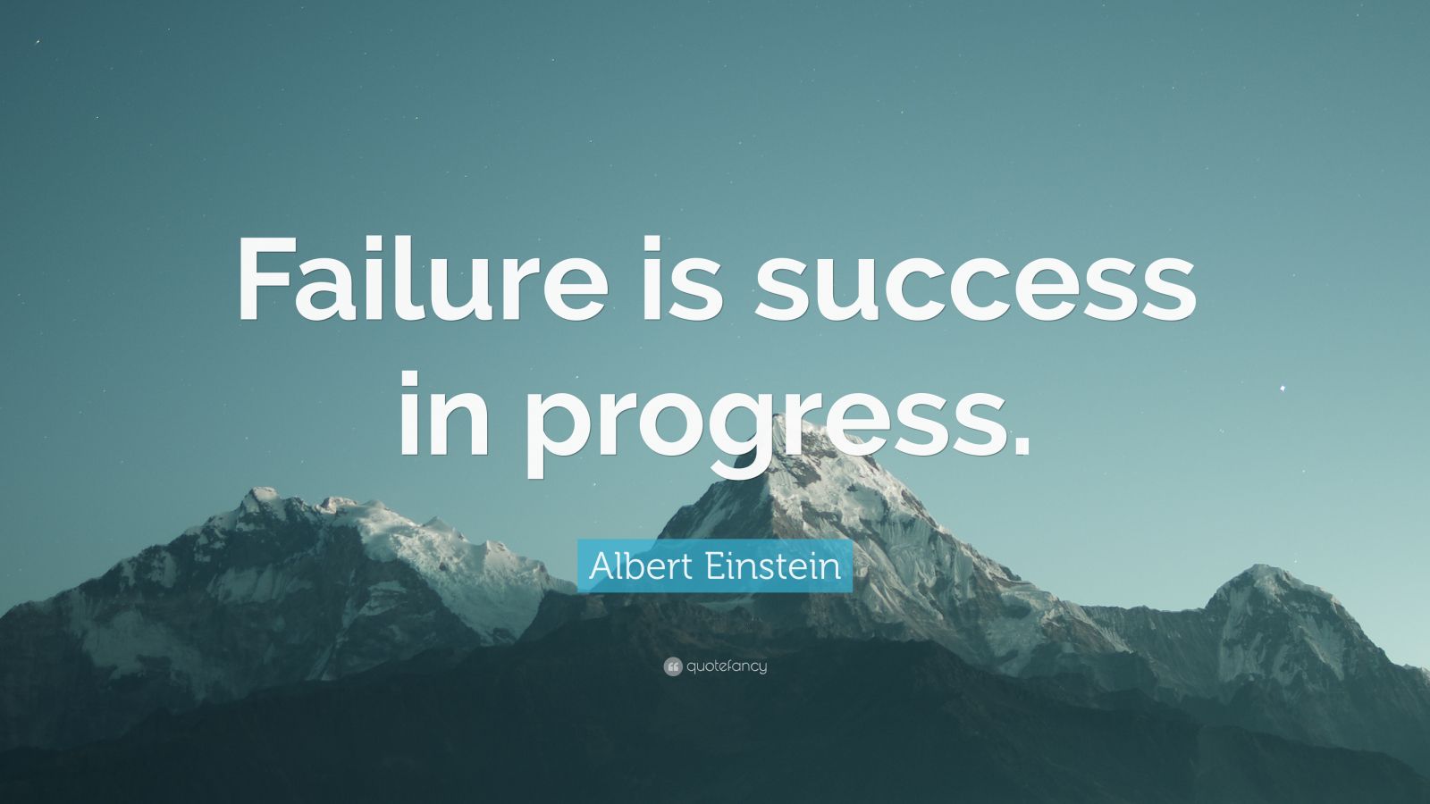 Albert Einstein Quote “failure Is Success In Progress” 12 Wallpapers