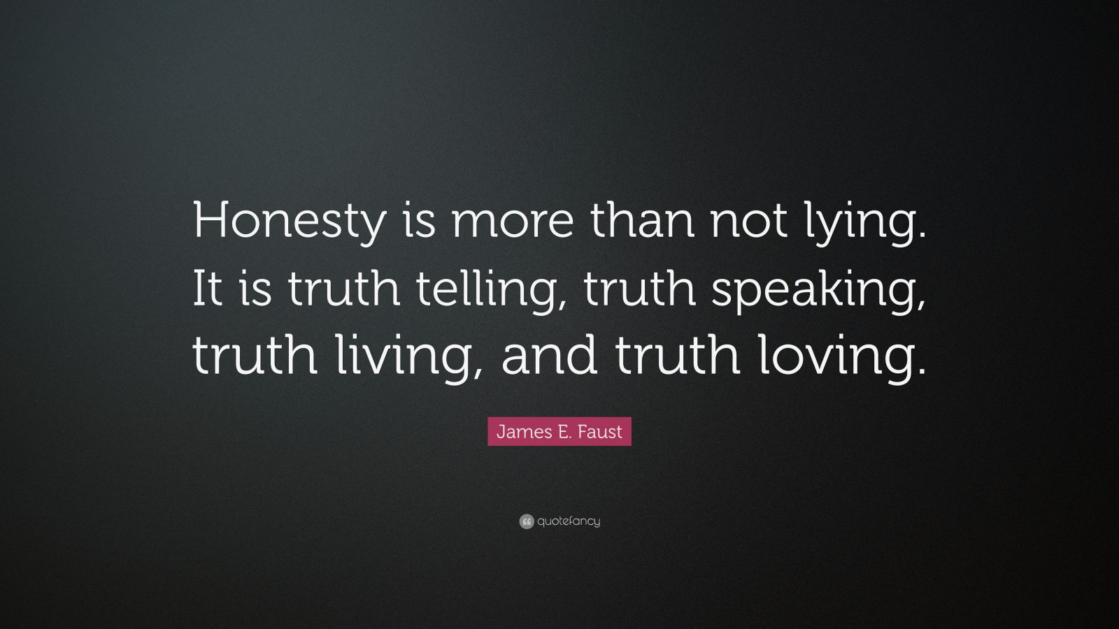 6 Quotes About Telling The Truth