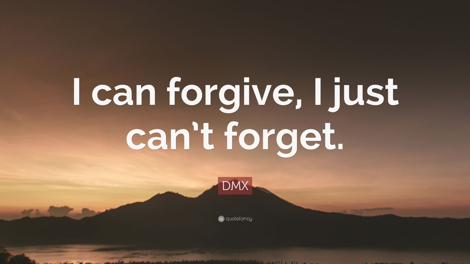 DMX Quote: “I can forgive, I just can’t forget.” (9 wallpapers