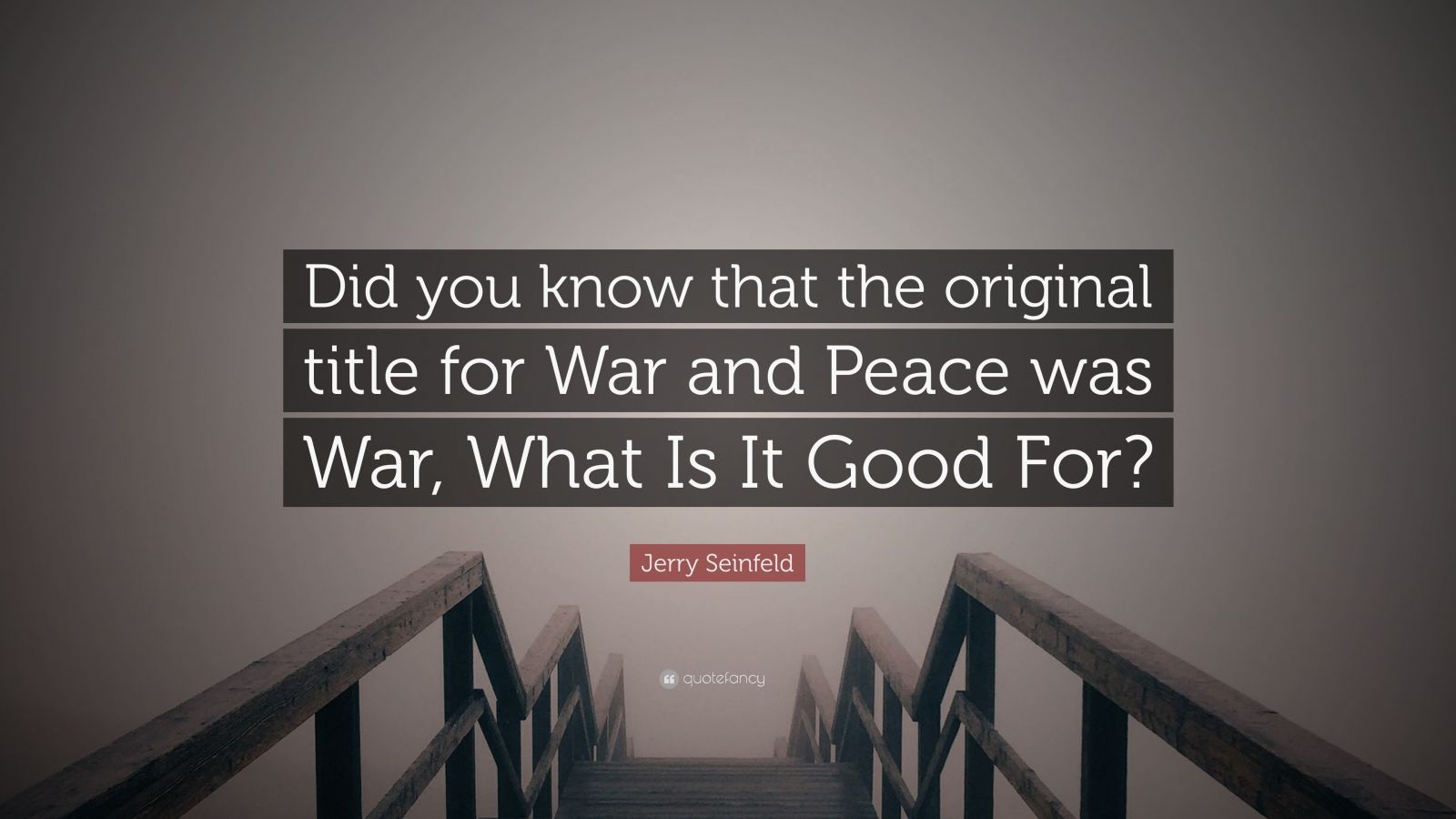 Image Result For War And Peace Seinfeld Quote