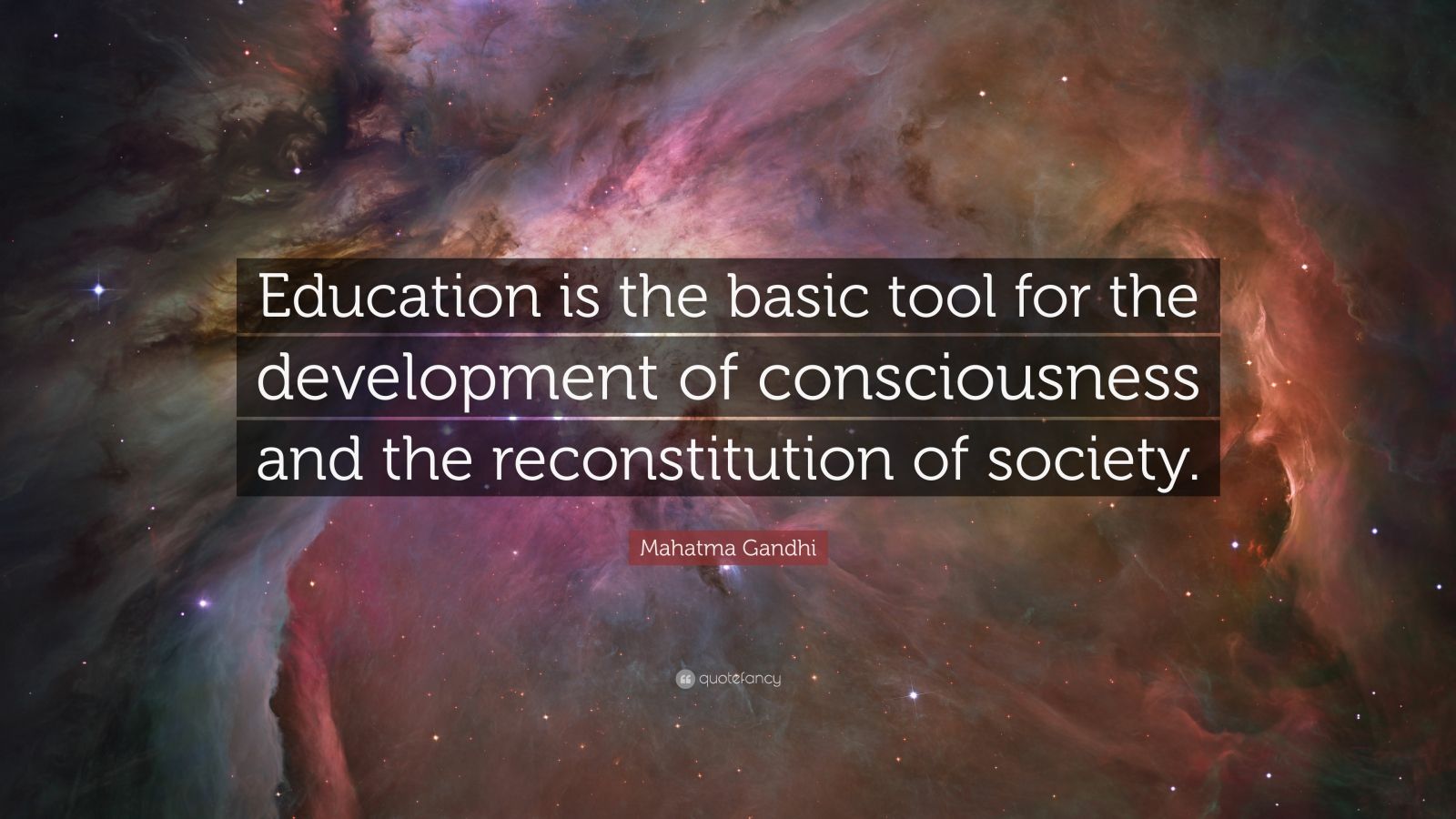 Mahatma Gandhi Quote: “Education is the basic tool for the development ...