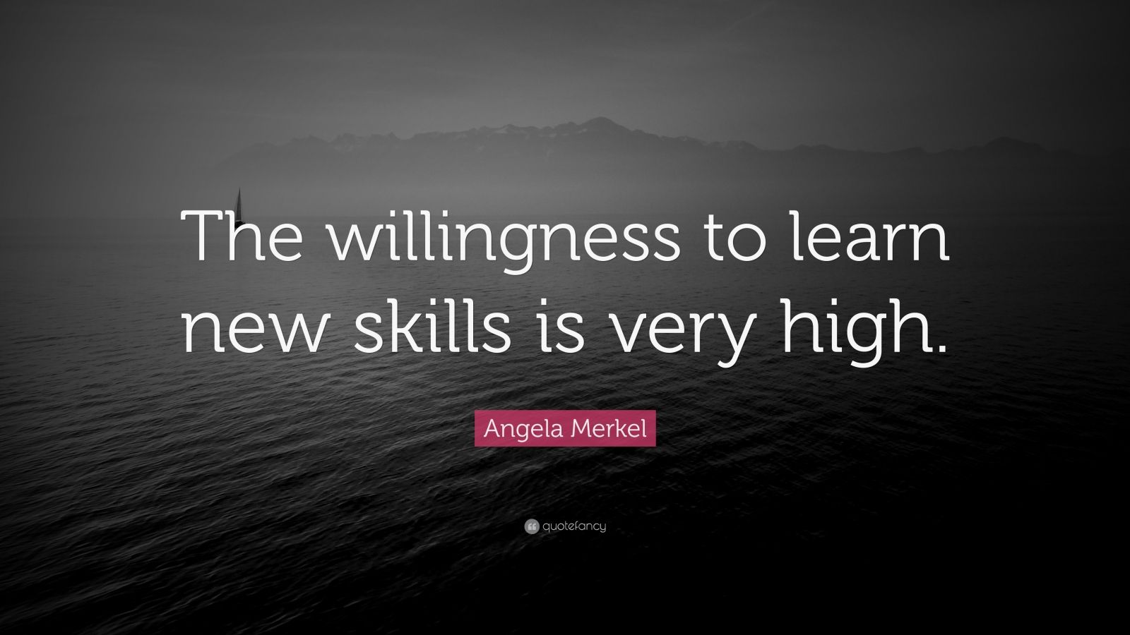 angela-merkel-quote-the-willingness-to-learn-new-skills-is-very-high