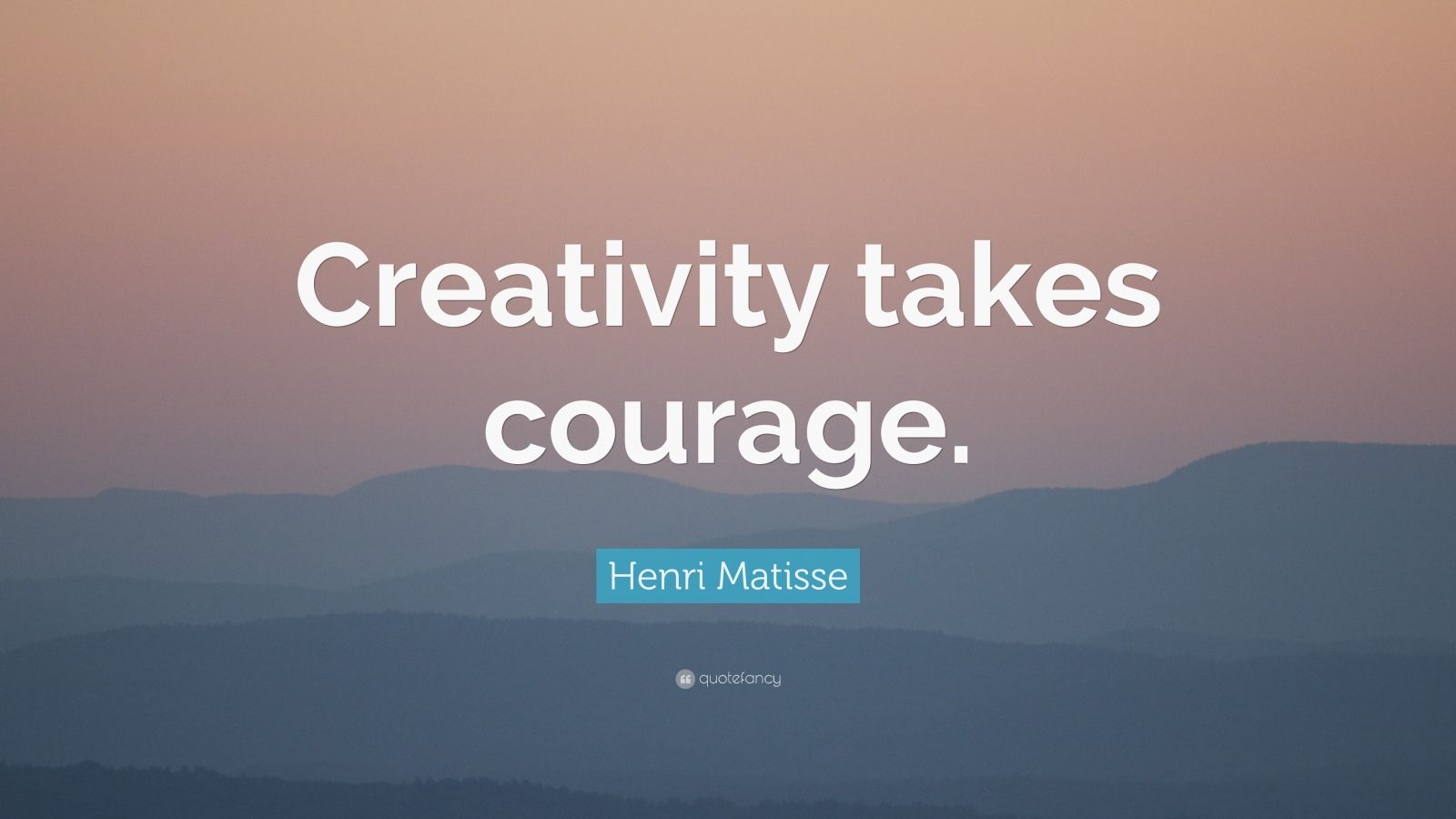 Henri Matisse Quote: “Creativity takes courage. ” (18 wallpapers ...