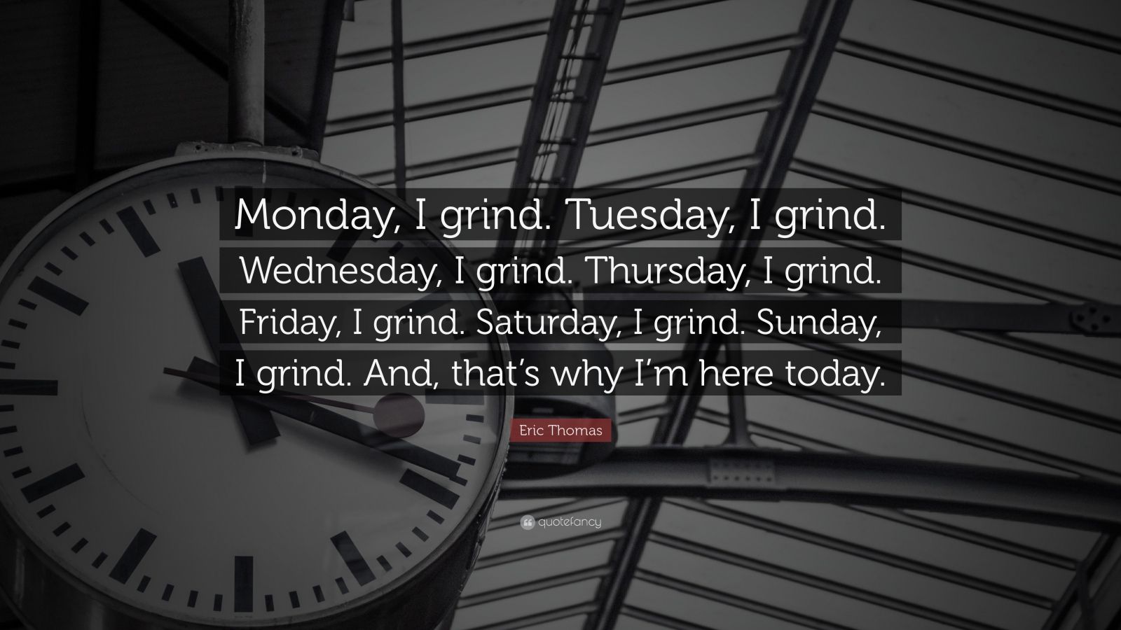 Eric Thomas Quote: 