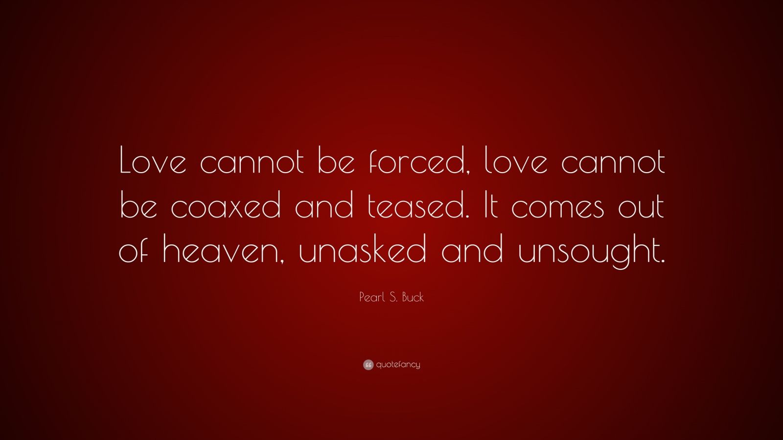 Why you can t force love image