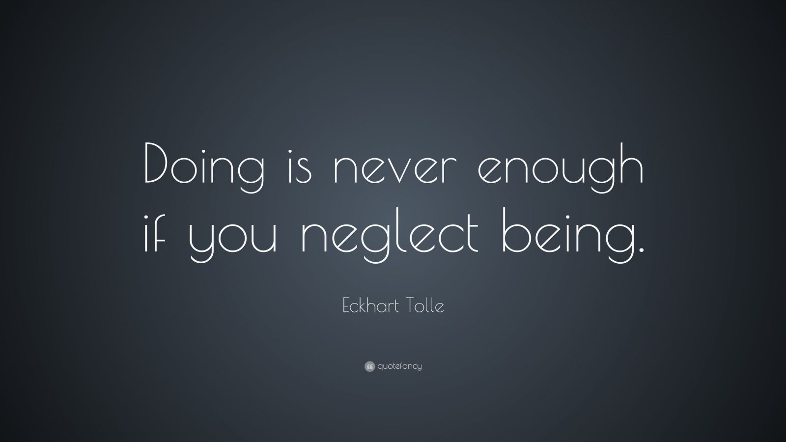 Eckhart Tolle Quote: 