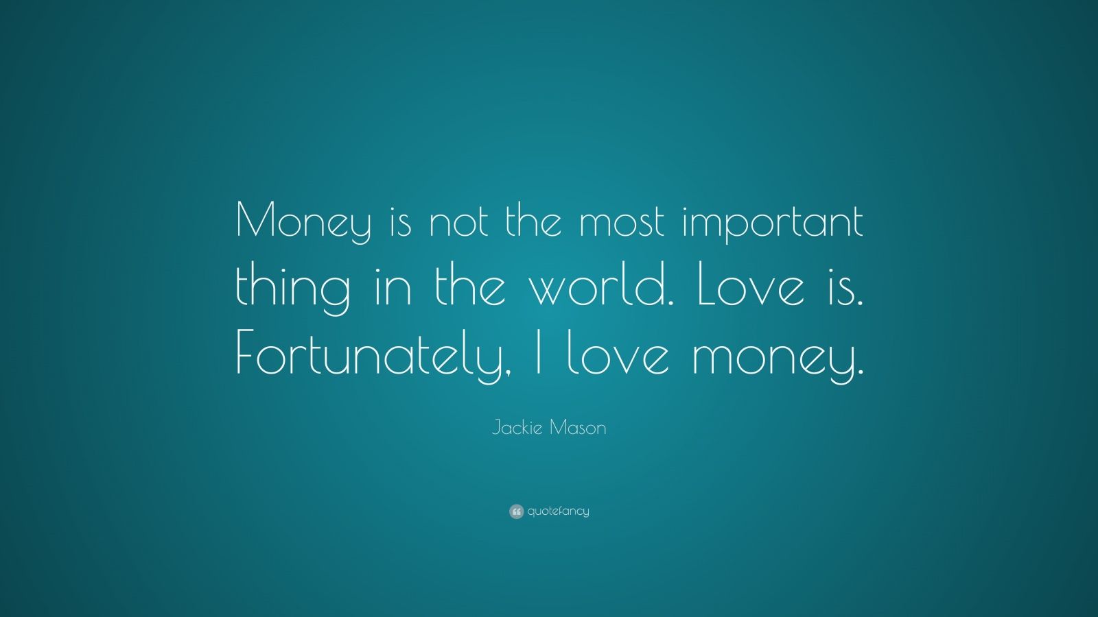 Money is not the most important