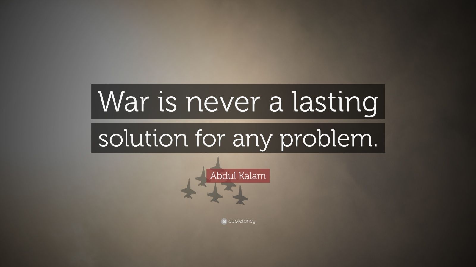 war is not a solution of any problem essay