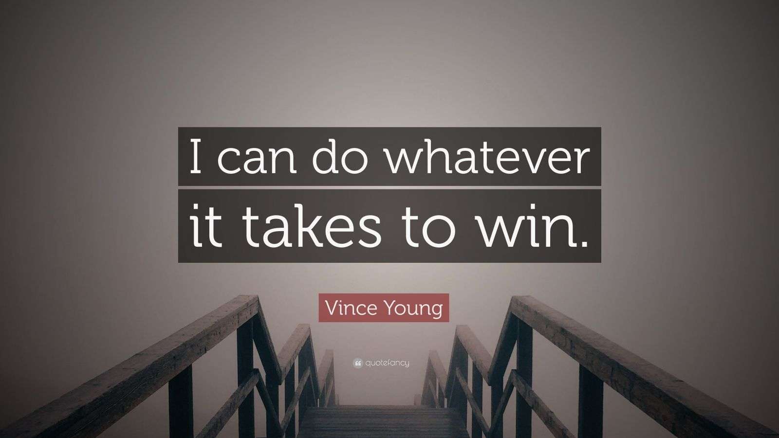 Vince Young Quote “I can do whatever it takes to win.” (7 wallpapers