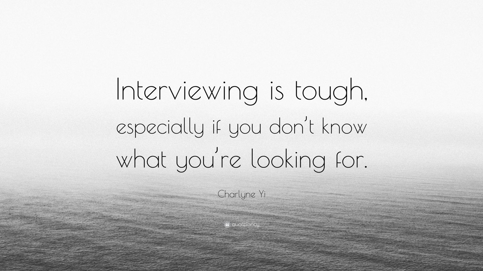 Charlyne Yi Quote “Interviewing is tough, especially if you don’t know