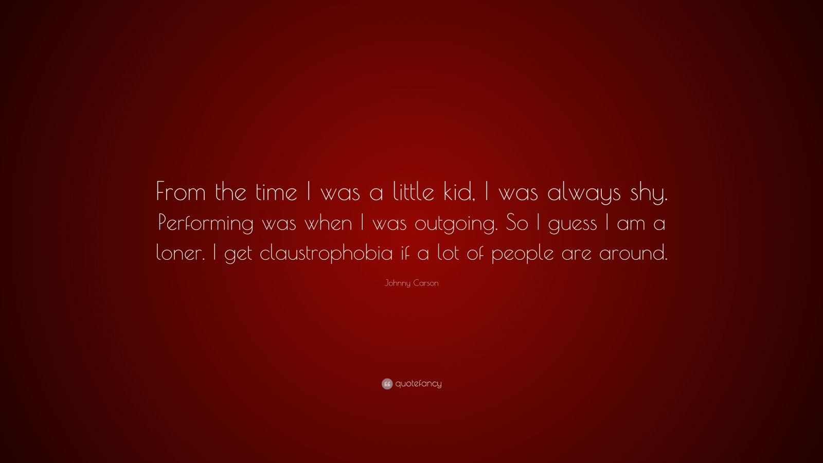 johnny-carson-quote-from-the-time-i-was-a-little-kid-i-was-always