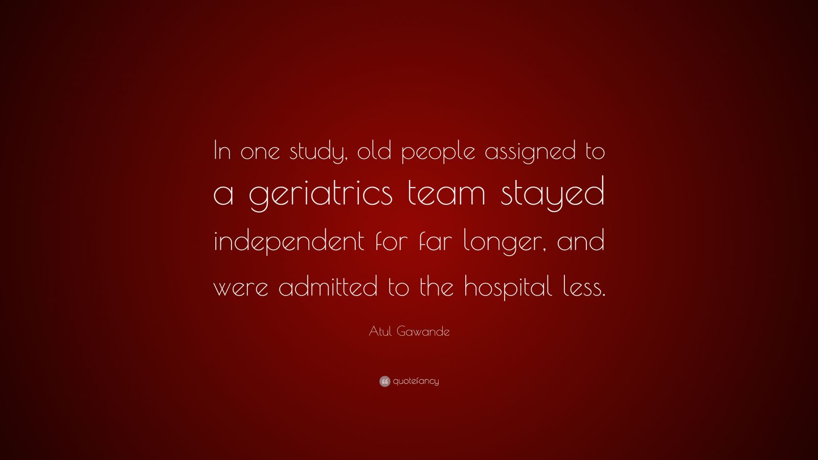 Top 200 Atul Gawande Quotes 2025 Update Page 2 Quotefancy