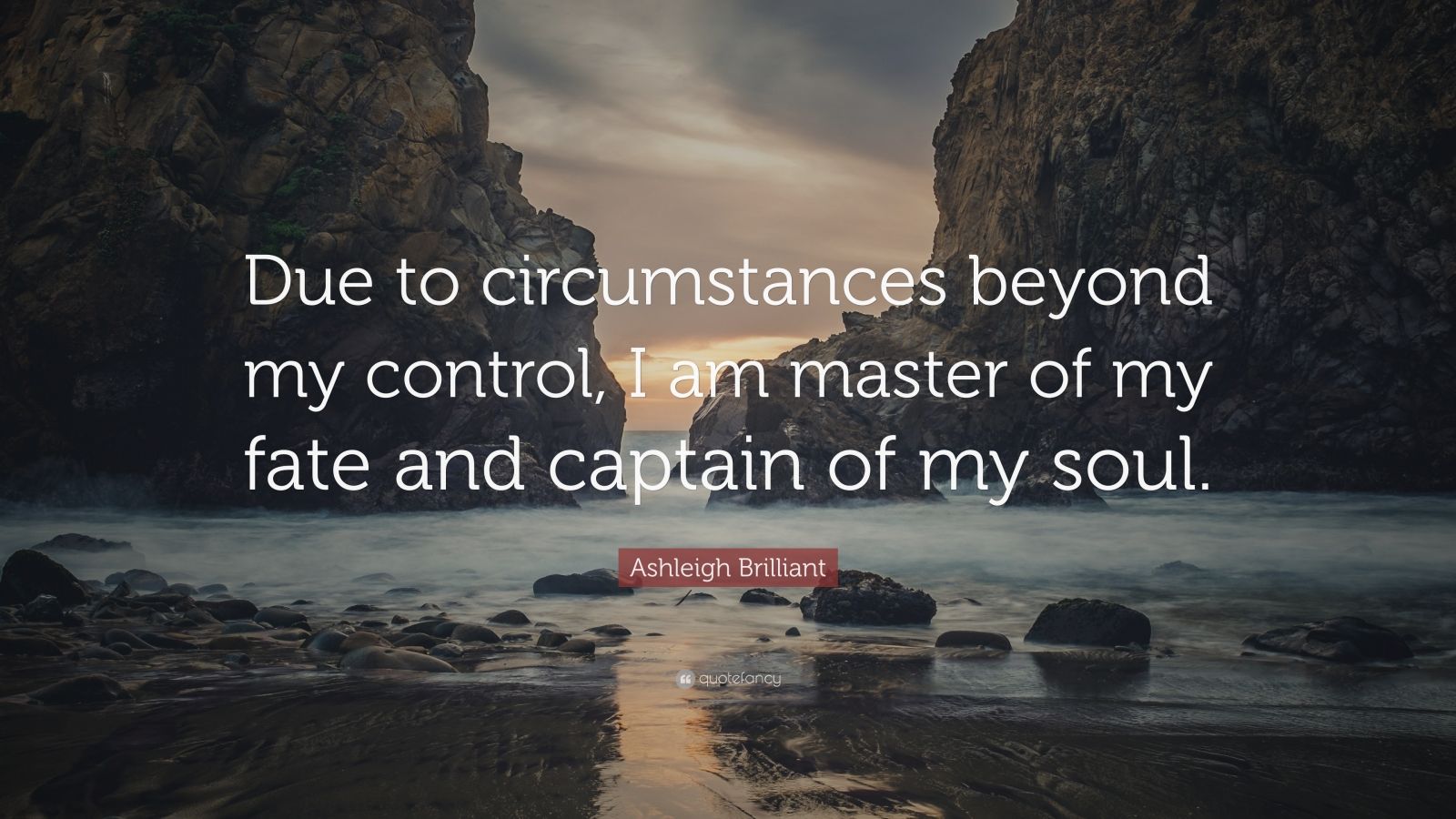 Ashleigh Brilliant Quote: “Due to circumstances beyond my control, I am ...