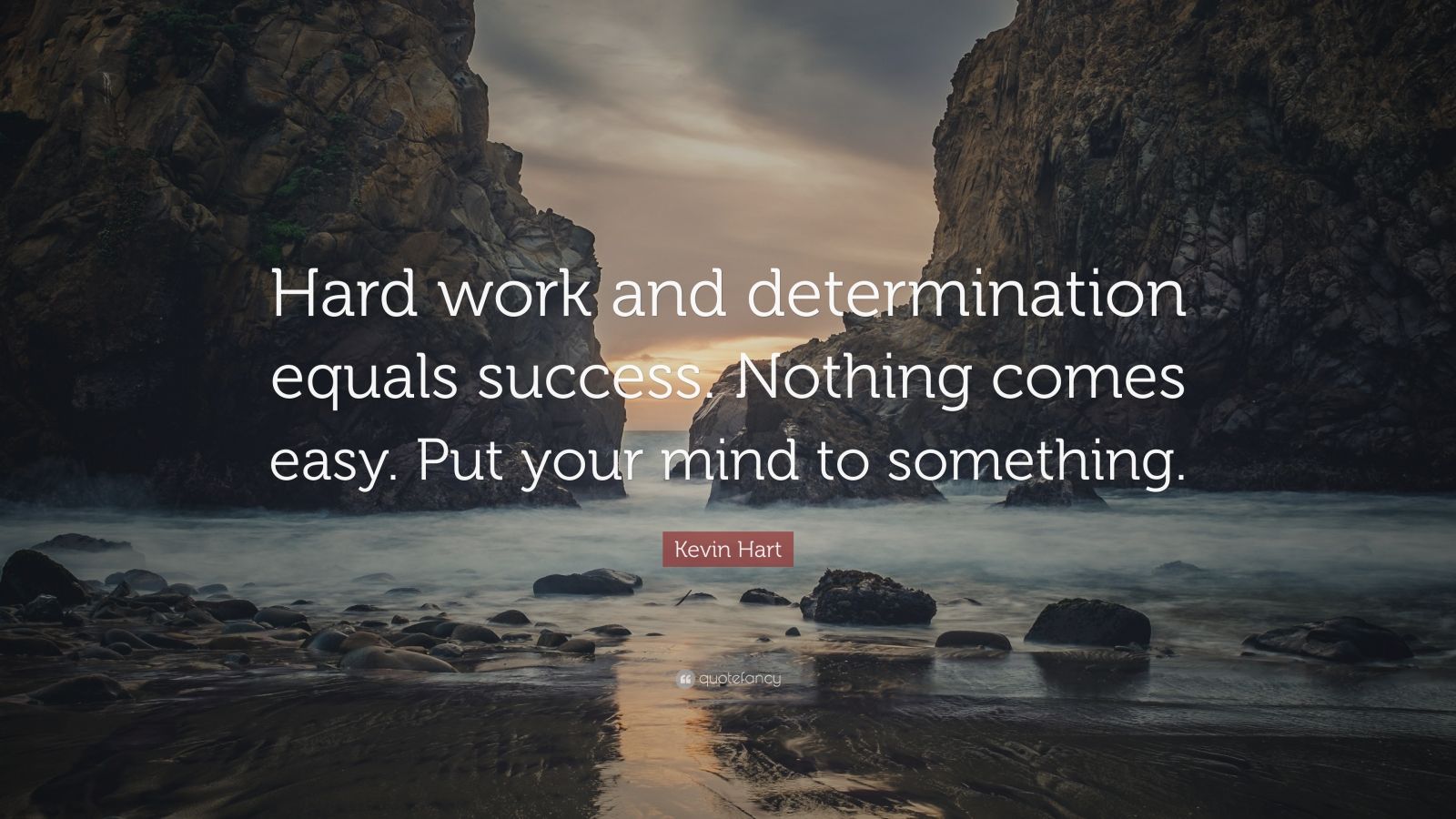 Kevin Hart Quote: “Hard work and determination equals success. Nothing