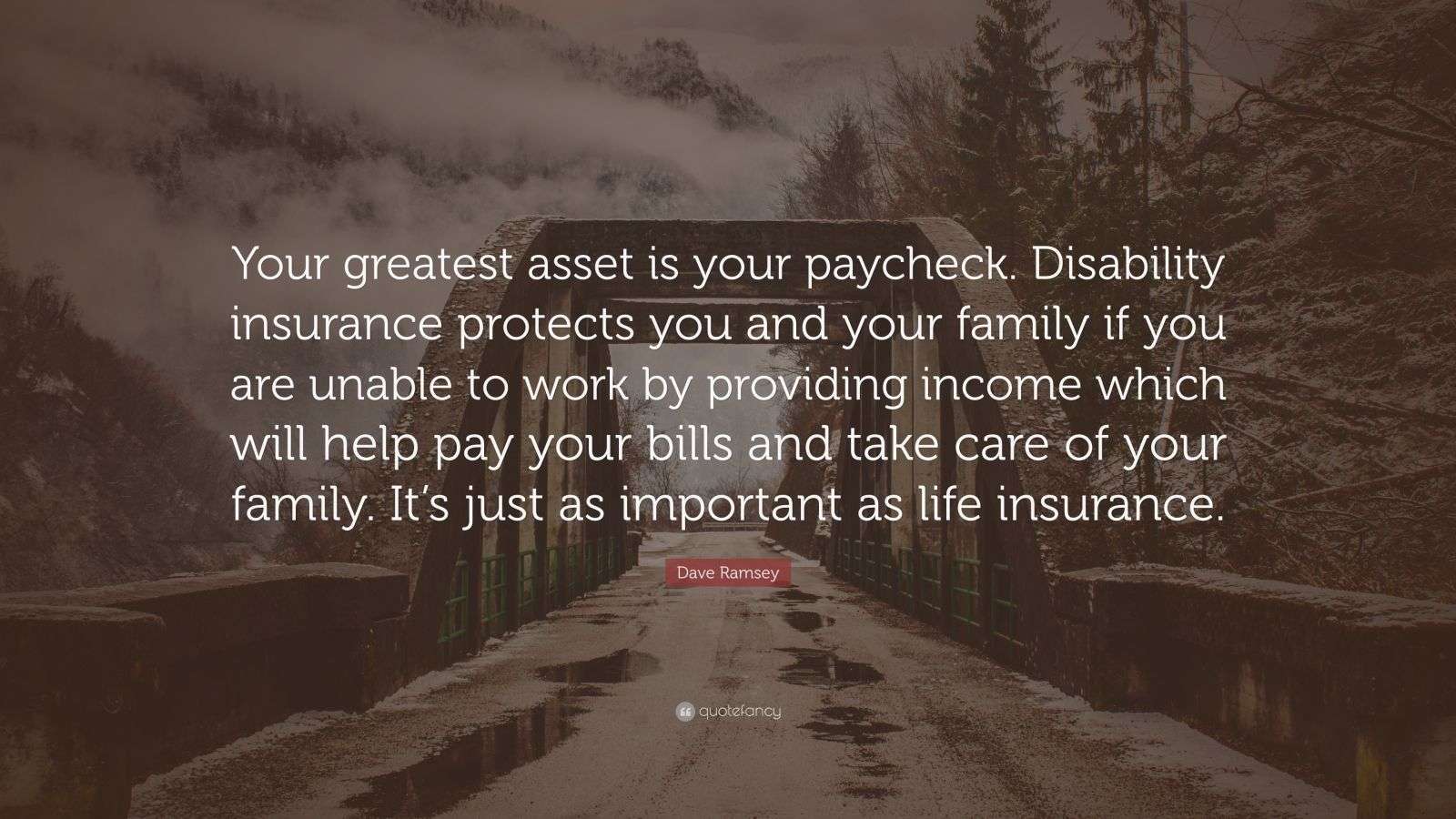 Dave Ramsey Quote “Your greatest asset is your paycheck