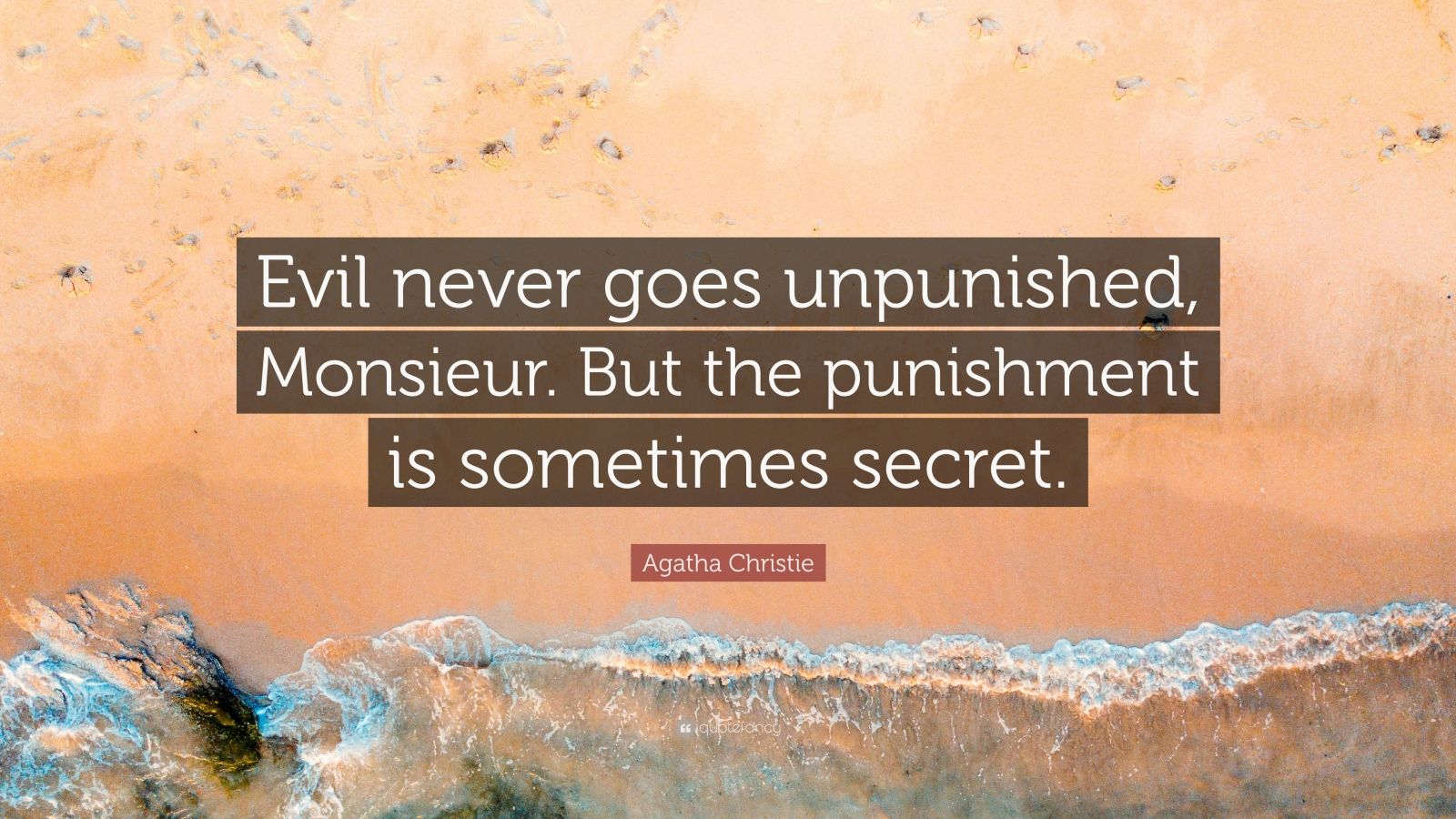 Crime And Punishment Agatha Christie Quotes