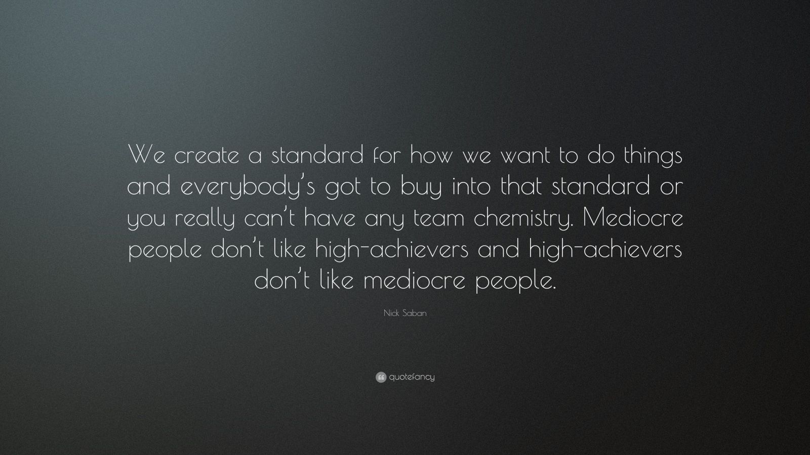 Nick Saban Hillary Clinton Quote / Nick Saban Quote: "In the NFL you
