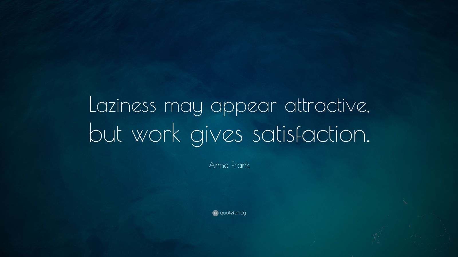 Top 40 Quotes About Work (2024 Update) - QuoteFancy