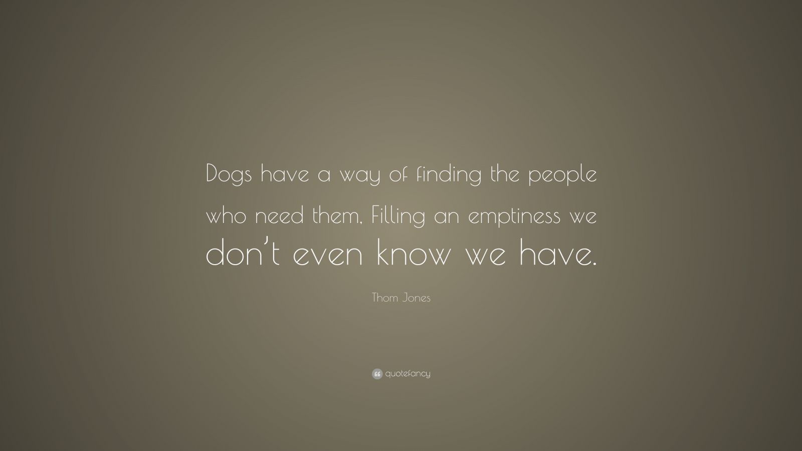 Thom Jones Quote: 