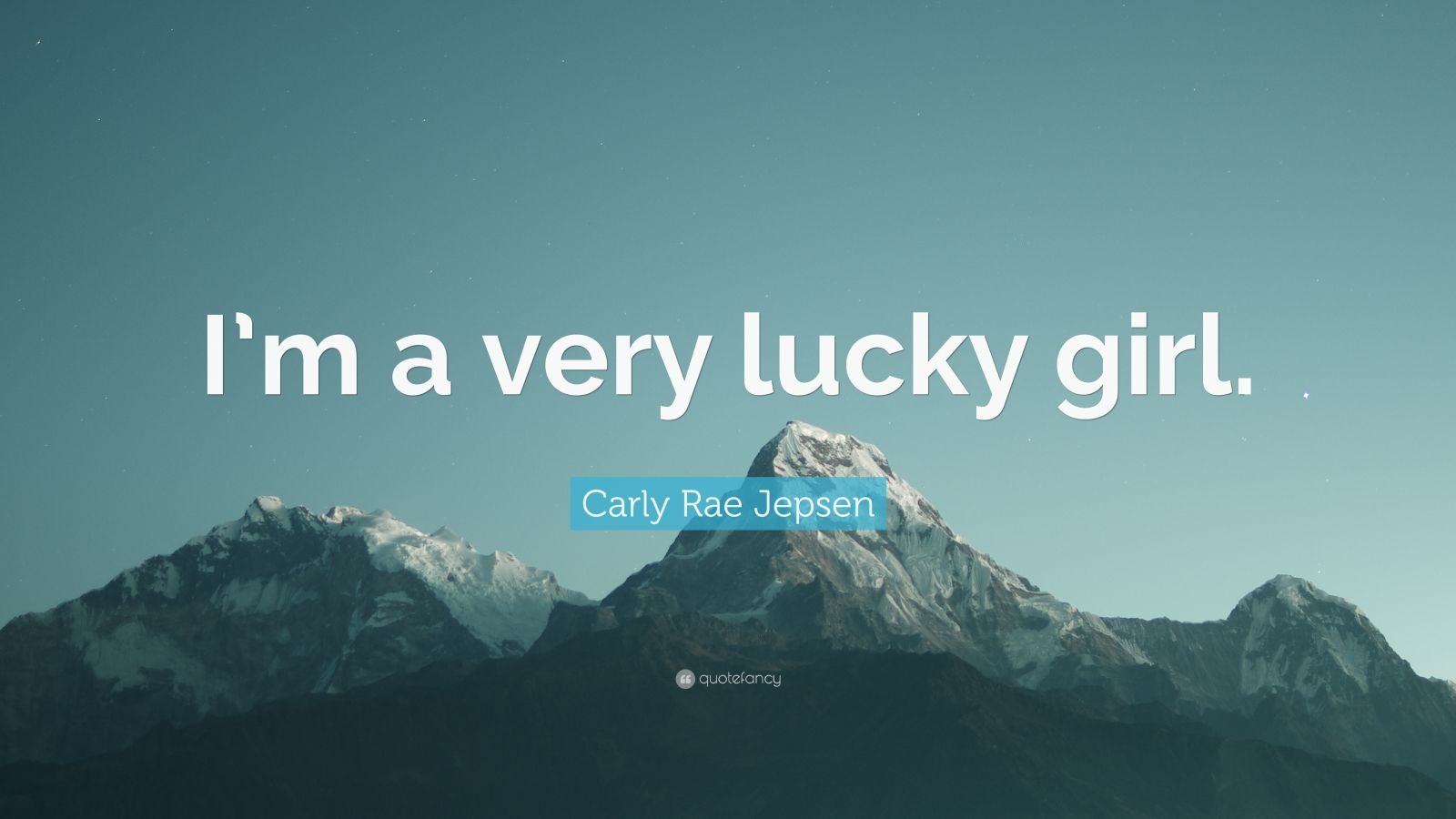 Carly Rae Jepsen Quote “i’m A Very Lucky Girl ” 7 Wallpapers Quotefancy