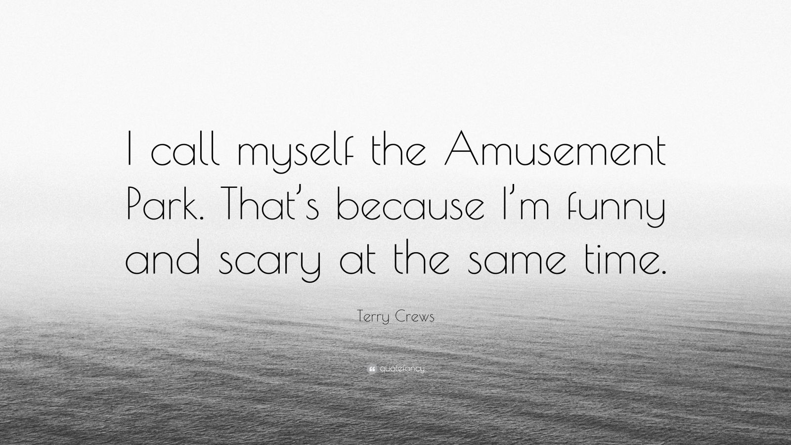 terry-crews-quote-i-call-myself-the-amusement-park-that-s-because-i