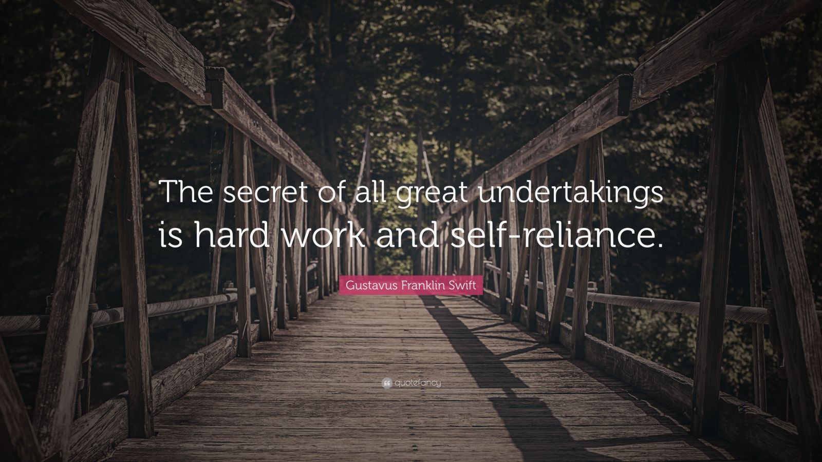 Gustavus Franklin Swift Quote: “The secret of all great undertakings is ...