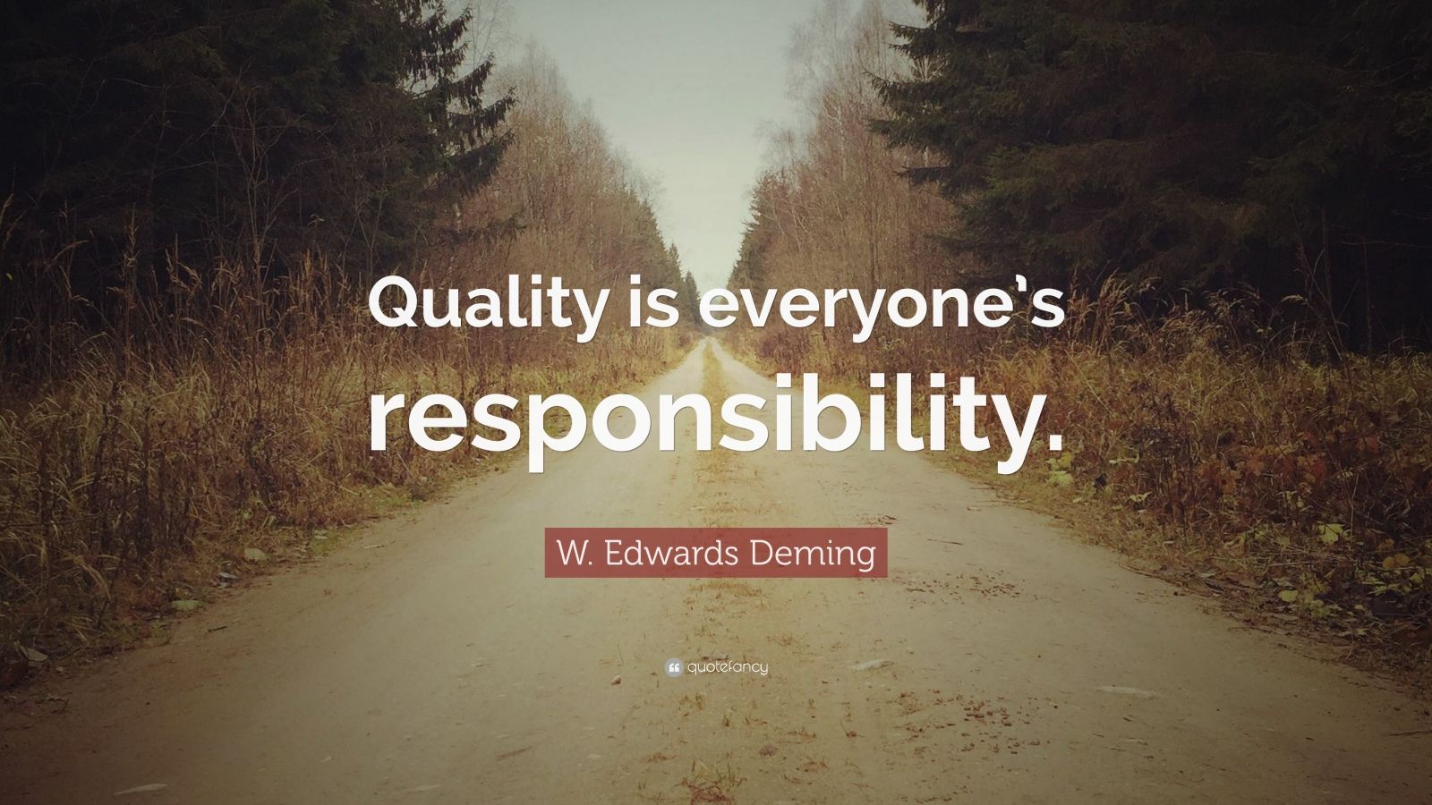 essay on quality is everyone's responsibility