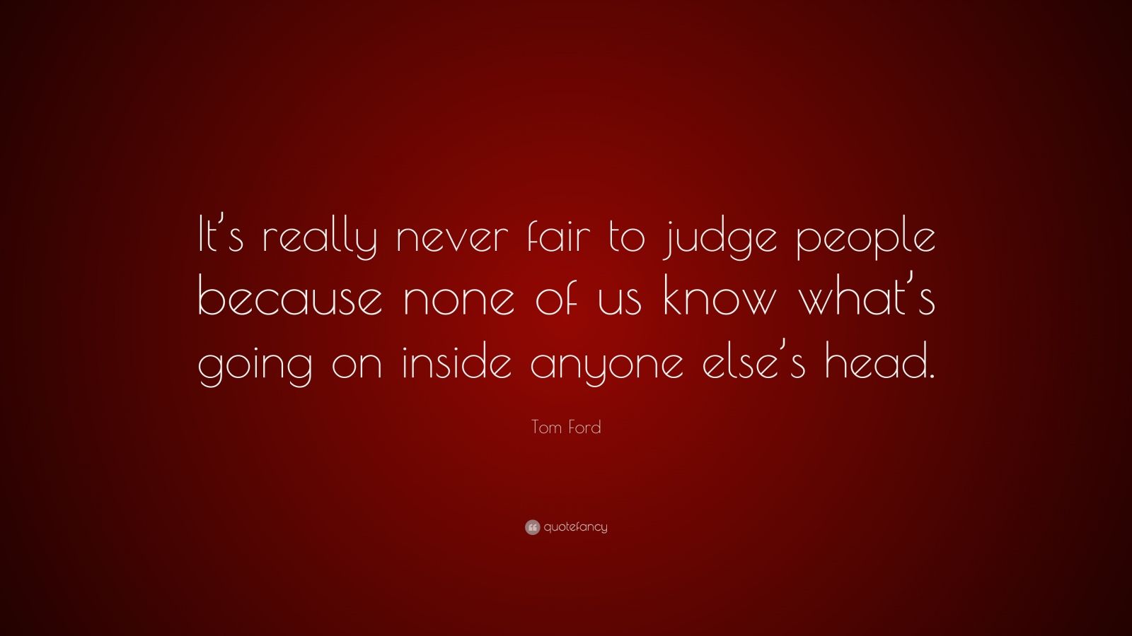 Top 180 Tom Ford Quotes (2023 Update) [Page 3] Quotefancy