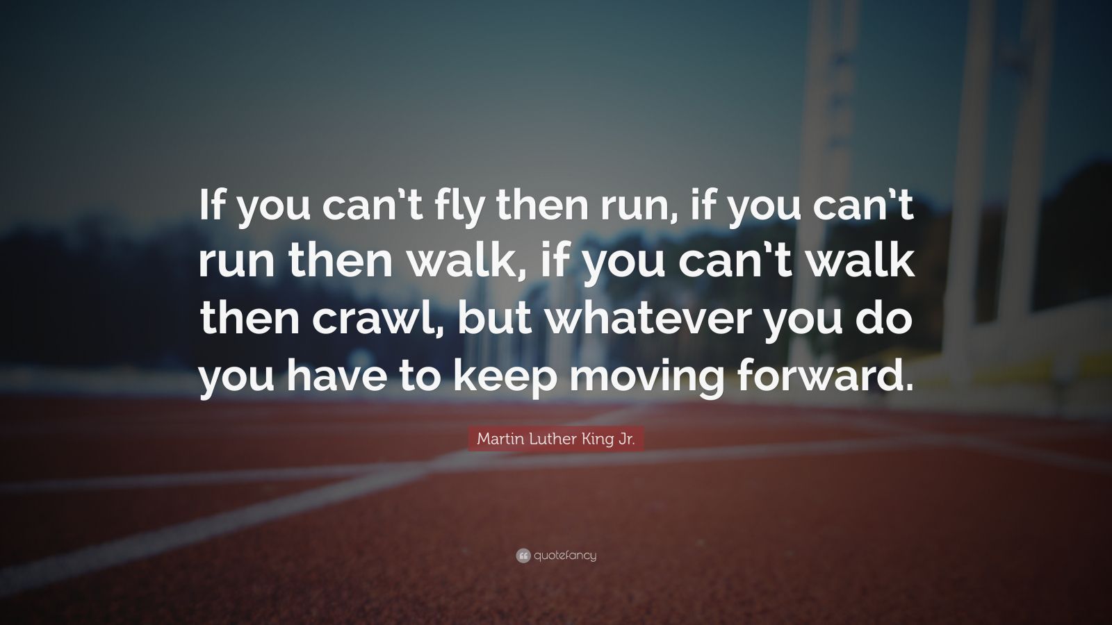 martin luther king keep moving forward speech