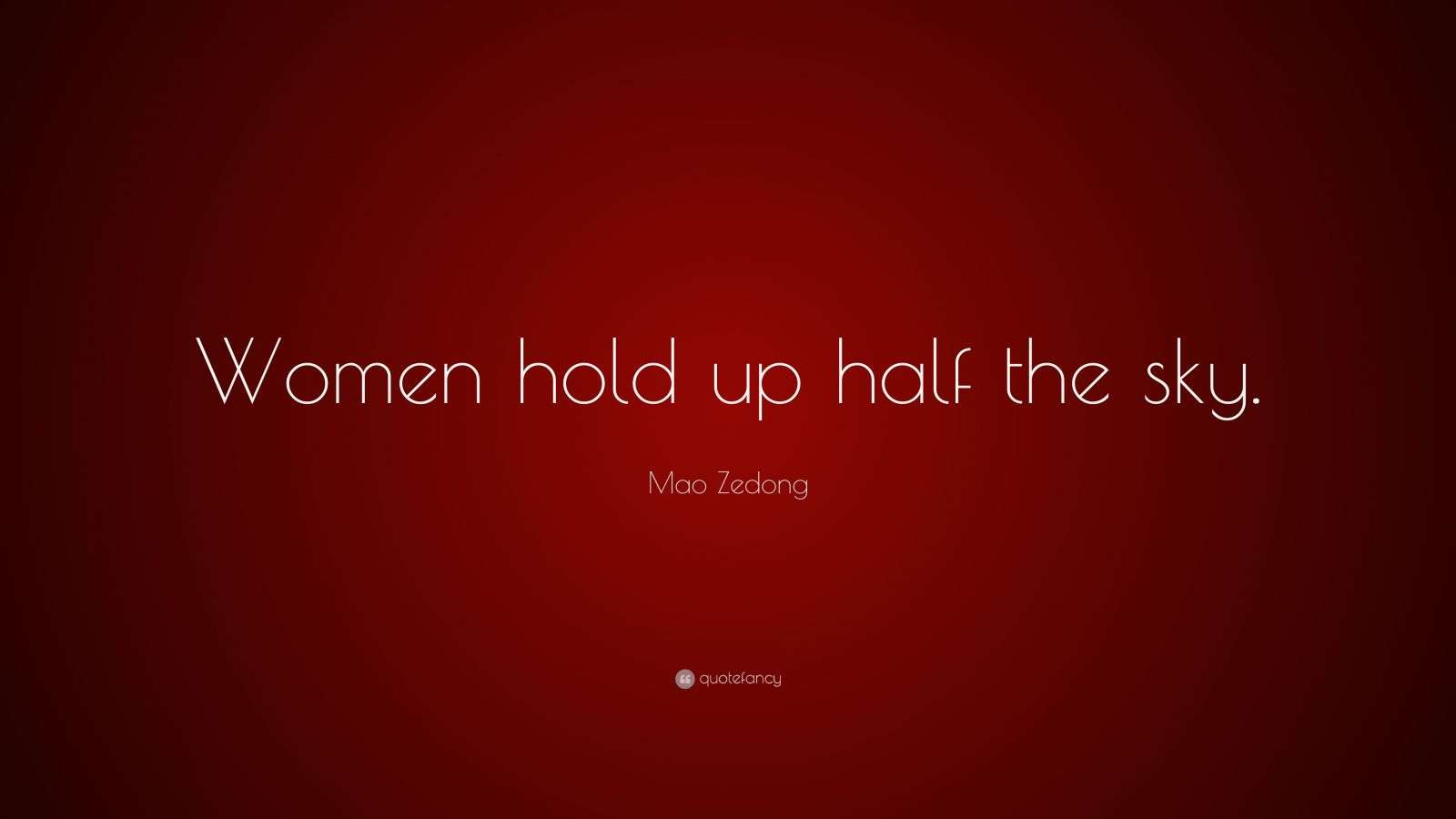 mao-zedong-quote-women-hold-up-half-the-sky