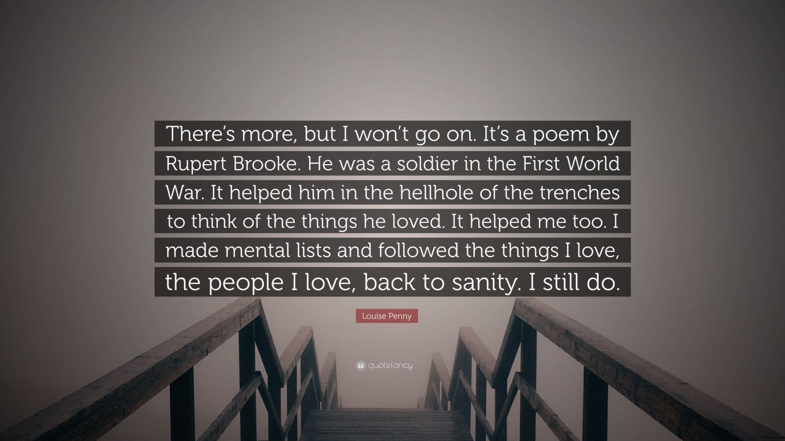 Louise Penny Quotes (335 wallpapers) [Page 3] - Quotefancy