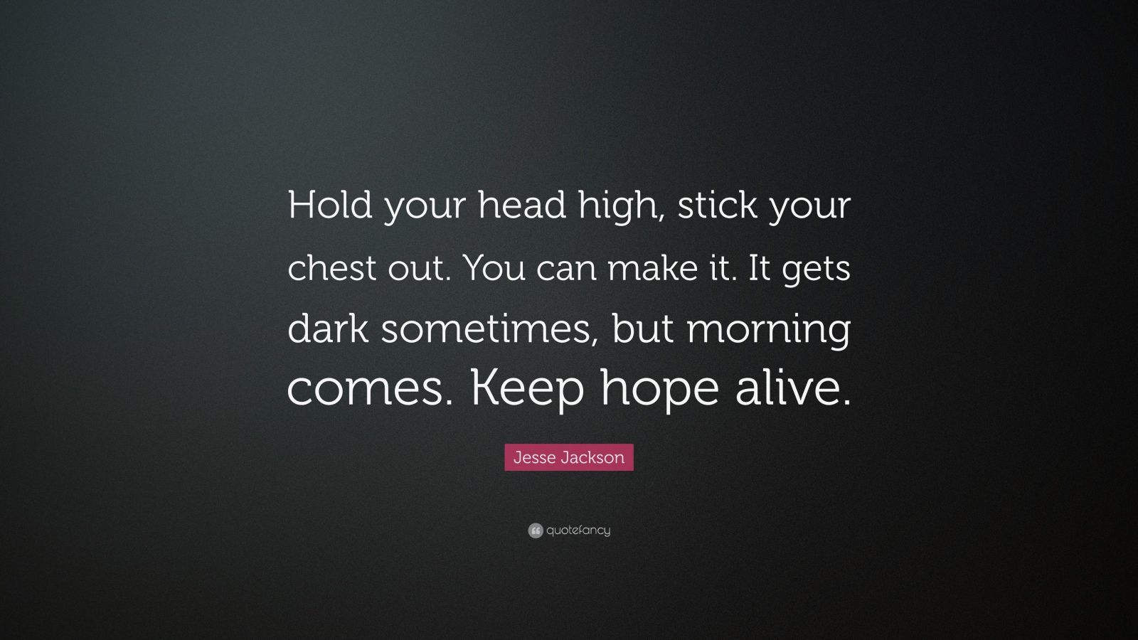 keep your head up quotes